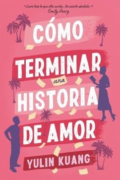 Cover Cómo Terminar Una Historia de Amor
