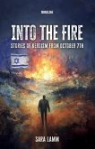 Into the Fire