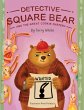 Detective Square Bear and the Great... - Bild 1
