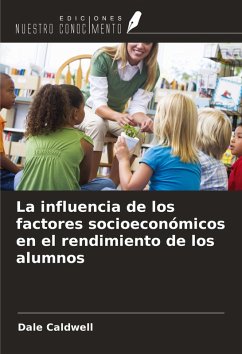 La influencia de los factores socioeconómicos en el rendimiento de los alumnos Cover La influencia de los factores socioeconómicos en el rendimiento de los alumnos