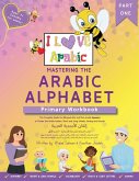 Mastering the Arabic Alphabet Mastering the Arabic Alphabet