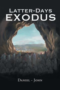 Latter-Days Exodus - John, Daniel