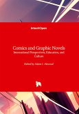 Comics and Graphic Novels - International Perspectives, Education, and Culture