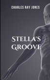 STELLA'S GROOVE