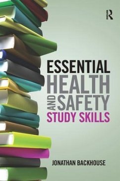 Essential Health and Safety Study Skills - Backhouse, Jonathan