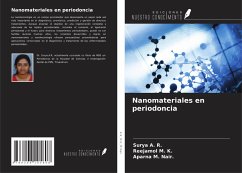 Nanomateriales en periodoncia - A. R., Surya; M. K., Reejamol; M. Nair., Aparna