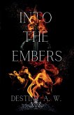 Into The Embers (The Mother) Into The Embers (The Mother)