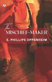 The Mischief-Maker