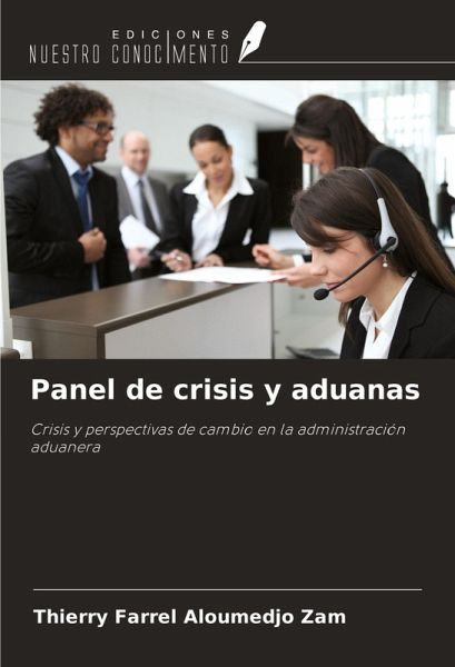 Panel de crisis y aduanas