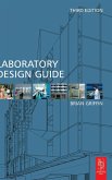 Laboratory Design Guide Laboratory Design Guide