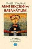 Kuramdan Uygulamaya Anne Bekciligi ve Baba Katilimi Kuramdan Uygulamaya Anne Bekciligi ve Baba Katilimi