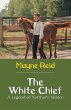 The White Chief A Legend of Northern... - Bild 1