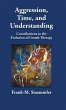 Aggression, Time, and Understanding - Bild 1