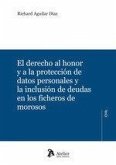 EL DERECHO AL HONOR Y A LA PROTECCION DE DATOS PERSONALES Y LA INCLUSI EL DERECHO AL HONOR Y A LA PROTECCION DE DATOS PERSONALES Y LA INCLUSION EL DERECHO AL HONOR Y A LA PROTECCION DE DATOS PERSONALES Y LA INCLUSI EL DERECHO AL HONOR Y A LA PROTECCION DE DATOS PERSONALES Y LA INCLUSION