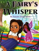 A Fairy's Whisper A Fairy's Whisper