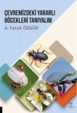 Cevremizdeki Yararli Böcekleri Taniyalim Cevremizdeki Yararli Böcekleri Taniyalim