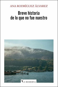 Breve historia de lo que no fue nuestro Cover Breve historia de lo que no fue nuestro
