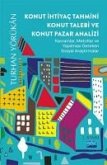 Konut Ihtiyac Tahmini Konut Talebi ve Konut Pazar Analizi Konut Ihtiyac Tahmini Konut Talebi ve Konut Pazar Analizi