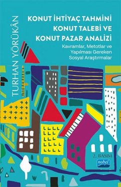 Cover Konut Ihtiyac Tahmini Konut Talebi ve Konut Pazar Analizi