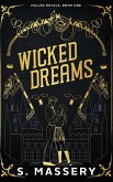 Wicked Dreams Wicked Dreams