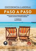 EXCEDENCIA LABORAL PASO A PASO 2024 EXCEDENCIA LABORAL PASO A PASO 2024