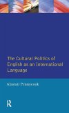 The Cultural Politics of English as an International Language