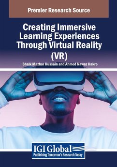 Creating Immersive Learning Experiences Through Virtual Reality (VR)