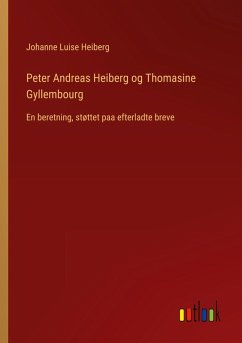 Cover Peter Andreas Heiberg og Thomasine Gyllembourg