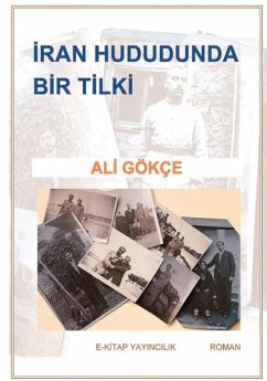 Iran Hududunda Bir Tilki - Gökce, Ali