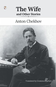 The Wife and Other Stories - Chekhov, Anton