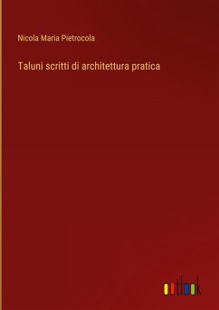 Cover Taluni scritti di architettura pratica