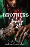 Brothers Unholy 2 Brothers Unholy 2