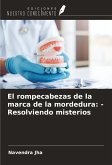 El rompecabezas de la marca de la mordedura: - Resolviendo misterios El rompecabezas de la marca de la mordedura: - Resolviendo misterios