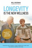Longevity is the New Wellness Longevity is the New Wellness