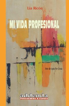 Mi Vida Profesional - Ricón, Lía