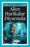 Alice Harikalar Diyarinda Alice Harikalar Diyarinda