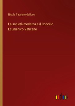 La società moderna e il Concilio Ecumenico Vaticano