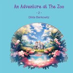 An Adventure at The Zoo - 2