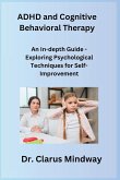 ADHD and Cognitive Behavioral Therapy