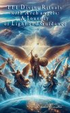 111 Divine Rituals with Archangels