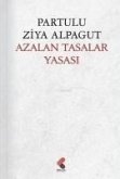 Azalan Tasalar Yasasi Azalan Tasalar Yasasi
