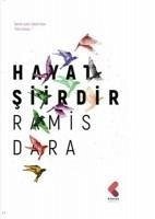 Hayat Siirdir - Dara, Ramis