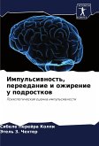 Impul'siwnost', pereedanie i ozhirenie u podrostkow