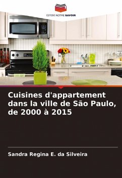 Cover Cuisines d'appartement dans la ville de São Paulo, de 2000 à 2015