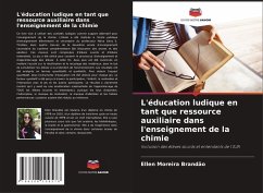 L'éducation ludique en tant que ressource auxiliaire dans l'enseignement de la chimie - Brandão, Ellen Moreira