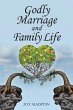 Godly Marriage And Family Life - Bild 1