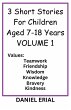 3 Short Stories For Children Aged 7-18... - Bild 1