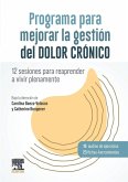 Programa para mejorar la gestión del dolor crónico Programa para mejorar la gestión del dolor crónico