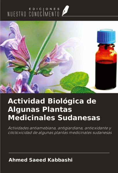 Actividad Biológica de Algunas Plantas Medicinales Sudanesas Actividad Biológica de Algunas Plantas Medicinales Sudanesas