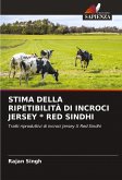 STIMA DELLA RIPETIBILITÀ DI INCROCI JERSEY * RED SINDHI